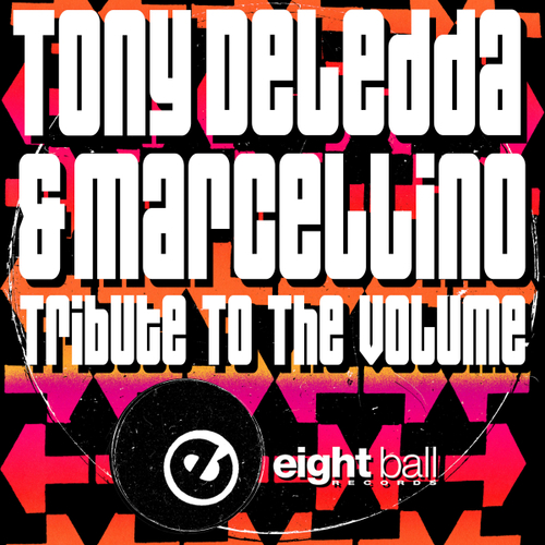 Tony Deledda, Marcellino - Tribute To The Volume [EBD253]